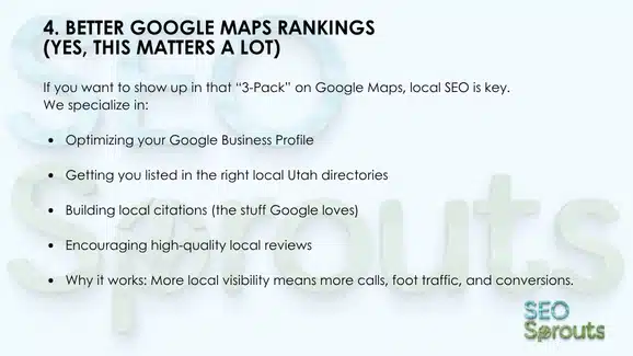 4. Better Google Maps Rankings (Yes, This Matters A LOT)